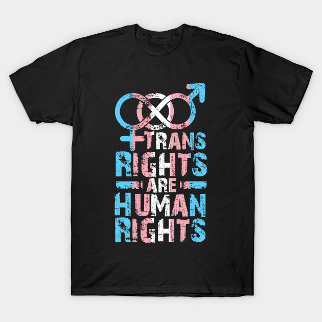 Trans rights are Human Rights