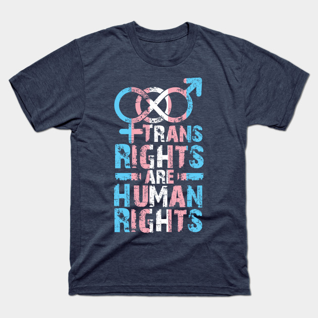Trans rights are Human Rights