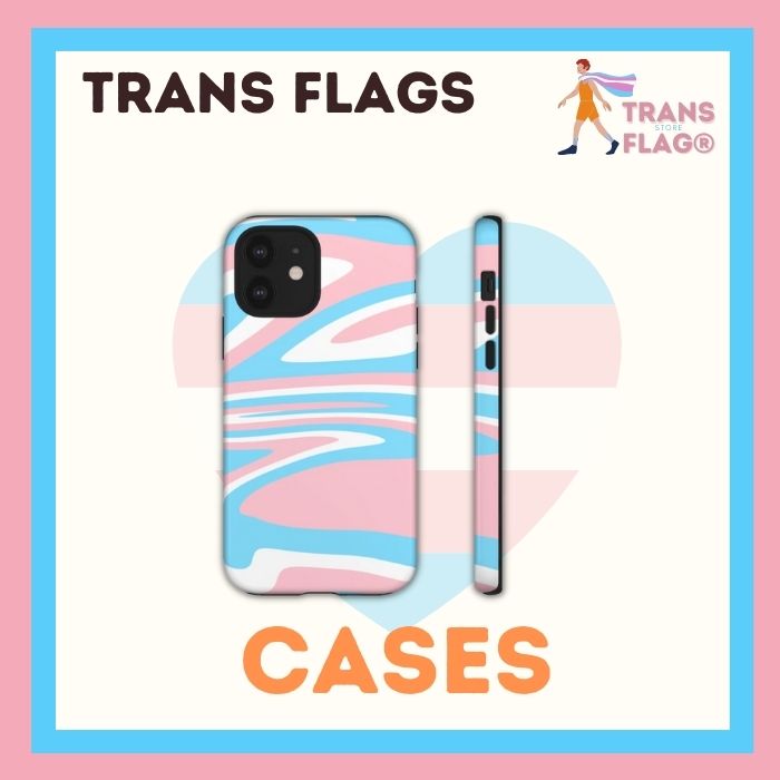 Trans Flags Cases - Trans Flag Merch